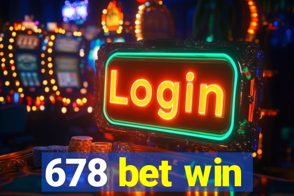 678 bet win